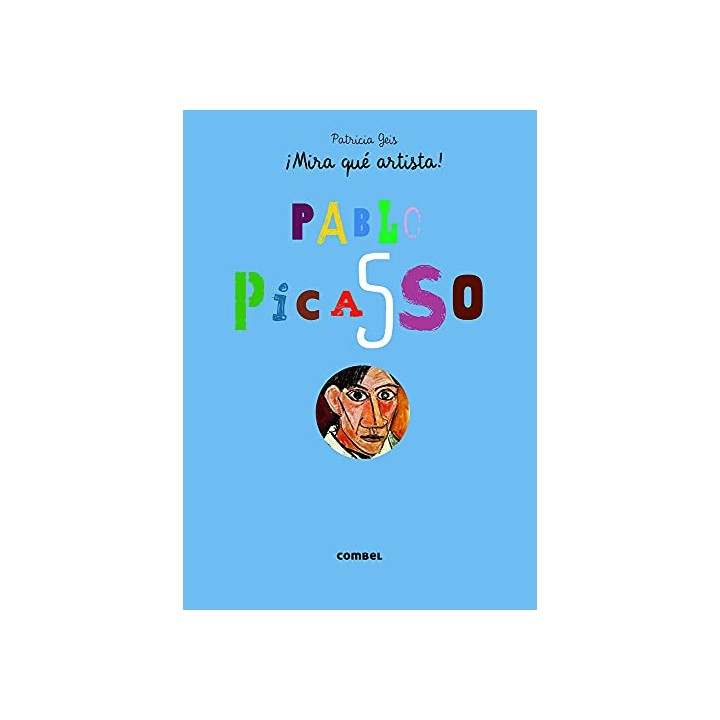 ¡Mira qué artista! Pablo Picasso.